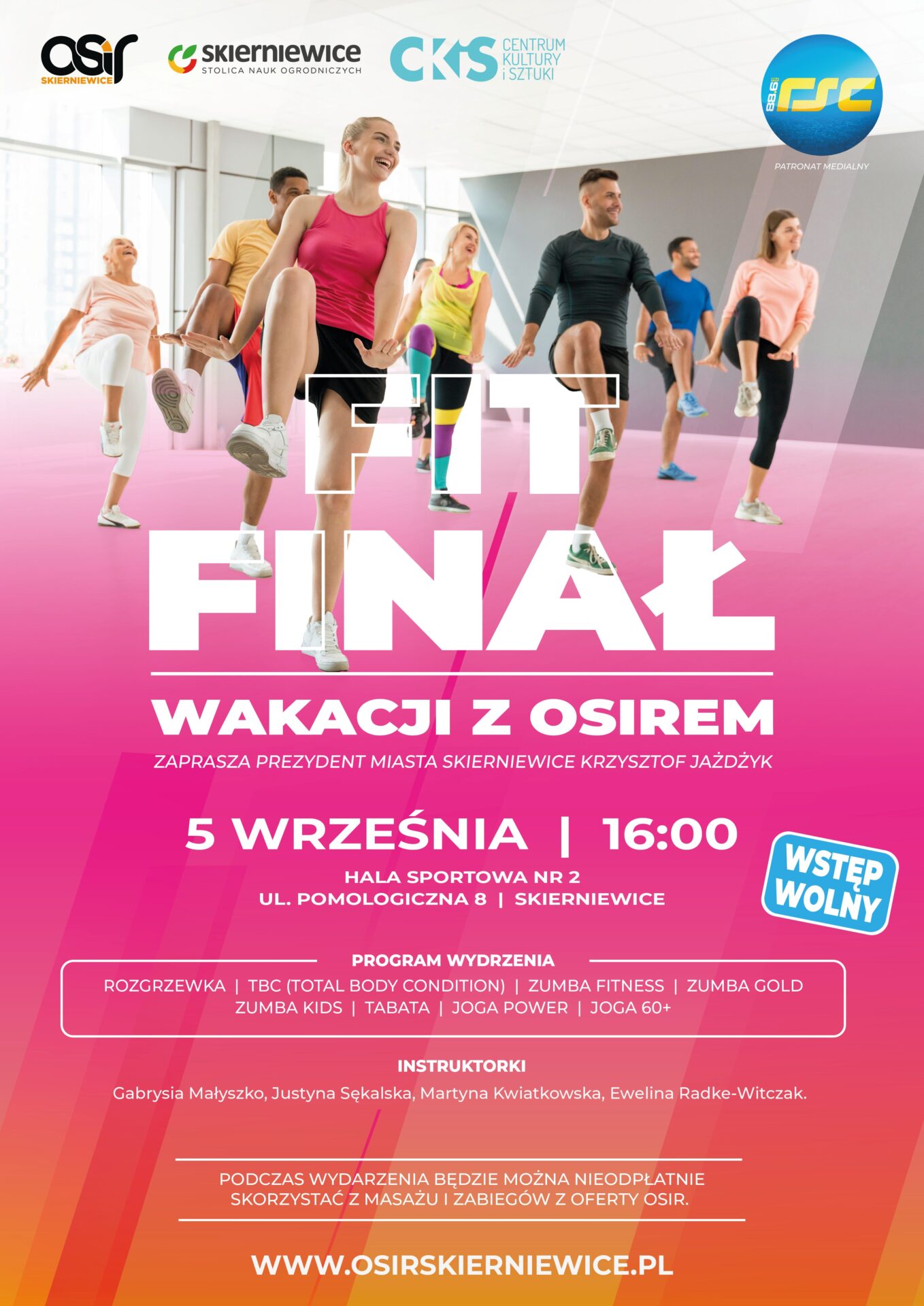 FIT Finał Wakacji z OSiR – 5 września, godz. 16:00, Hala Sportowa nr 2, ul. Pomologiczna 8 w Skierniewicach. Wstęp wolny.